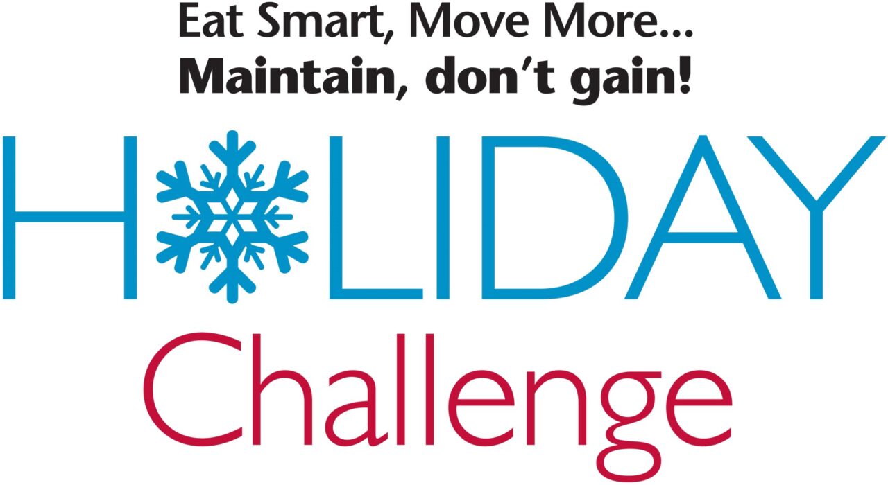 Holiday Challenge: healthy eating, exercise, and weight maintenance