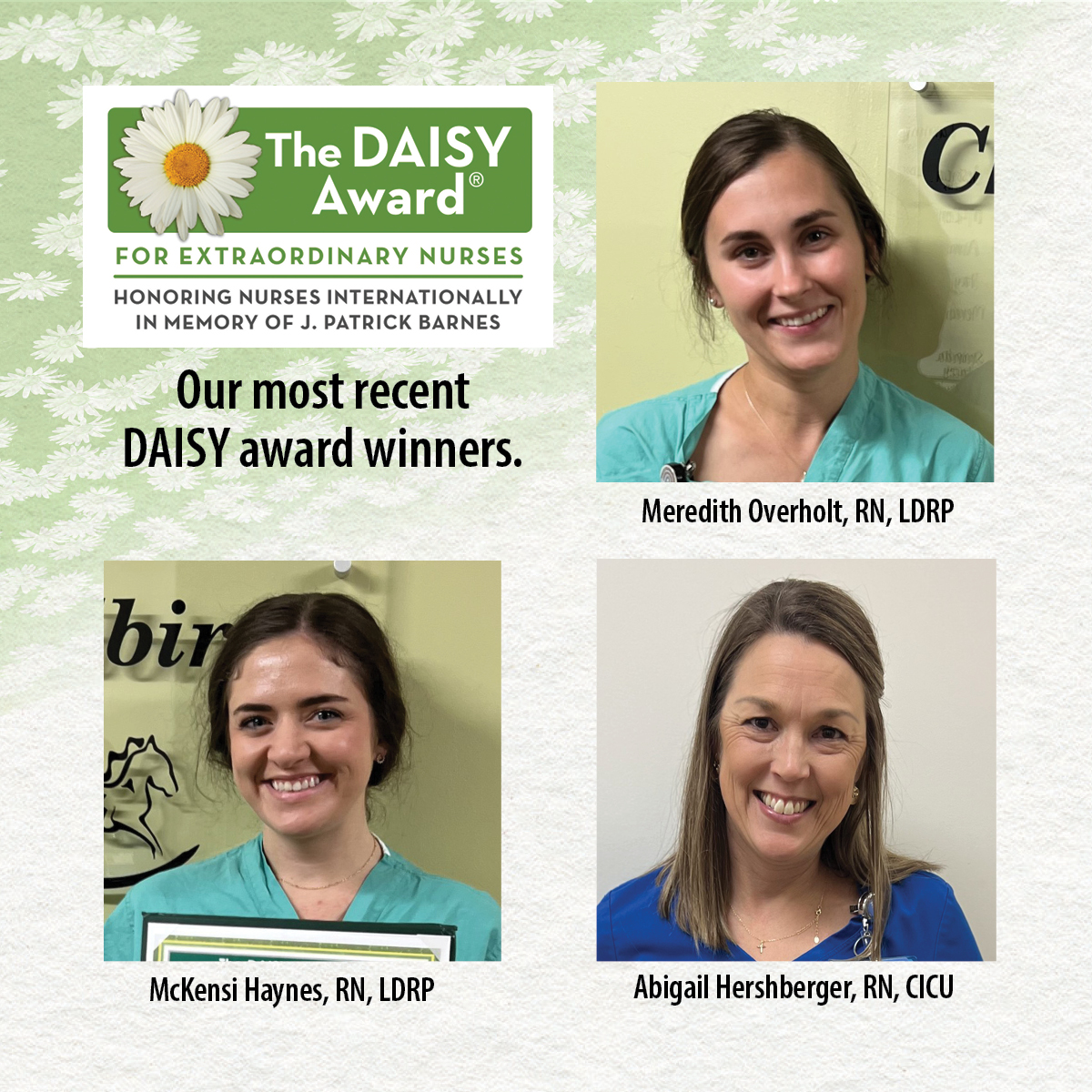DAISY Award winners: Meredith Overholt, McKensi Haynes, Abigail Hershberger