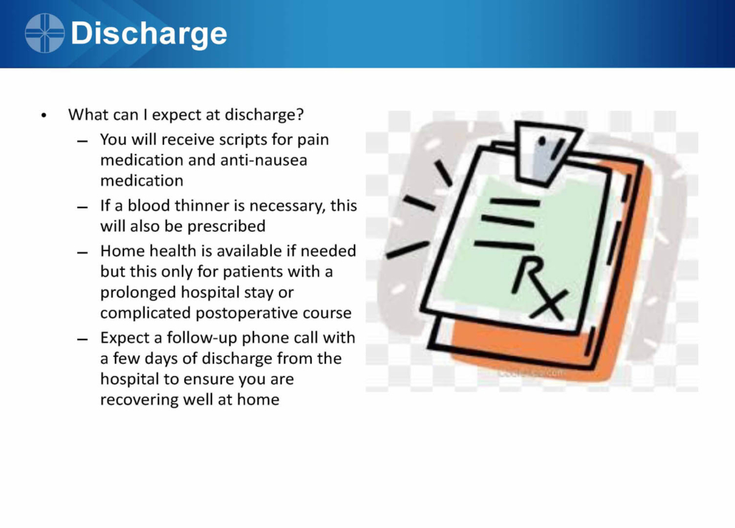 Discharge instructions: pain medication, blood thinner, home health, follow-up phone call